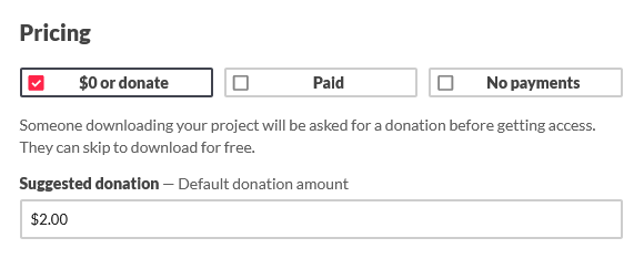 Figure 26-4: The pricing options for a new project on itch.io
